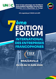 Le Congo Brazzaville abrite la 7e édition du Forum International des Entreprises Francophones